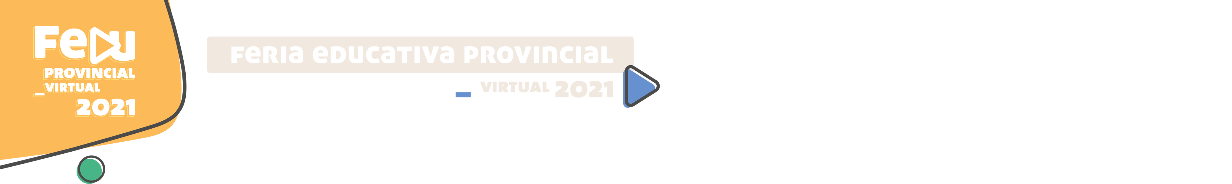 FERIA EDUCATIVA PROVINCIAL VIRTUAL 2020